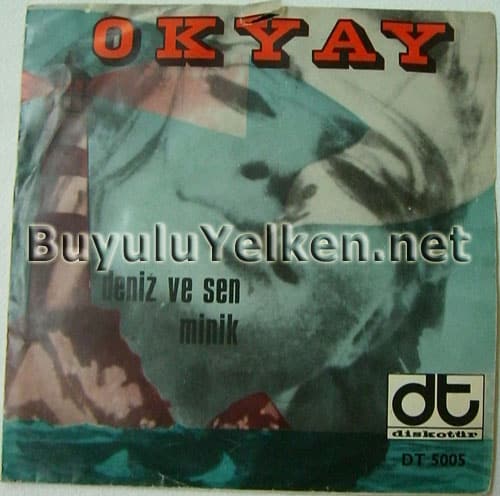 Okyay - Deniz ve Sen - Minik (Diskotür DT-5005) ön kapak