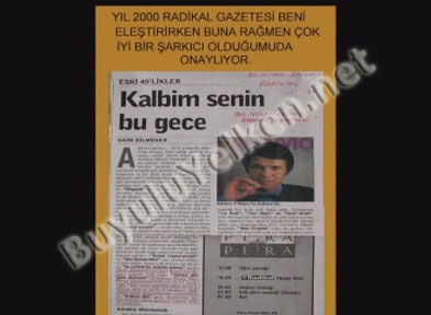 Okyay - 2000 - Naim Dilmener Radikal Gazetesinde Okyay\'ı eleştirmesine rağmen şarkıcı olarak hakkını verdiği yazısı